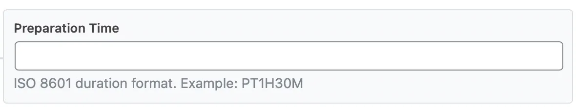 Tùy chọn Preparation Time trong schema Recipe