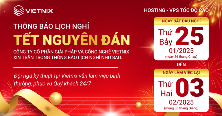 Vietnix thông báo nghỉ Tết