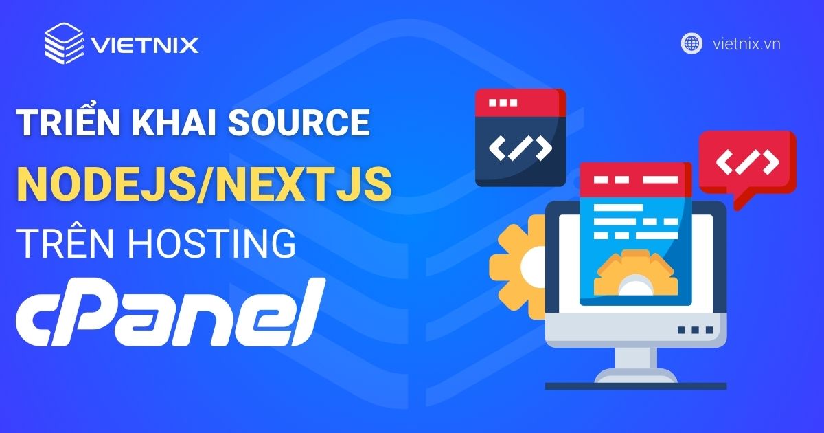 trien khai source nodejs nextjs tren hosting cpanel