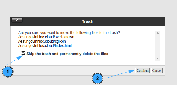 Tích chọn Skip the trash and permanently delete the files