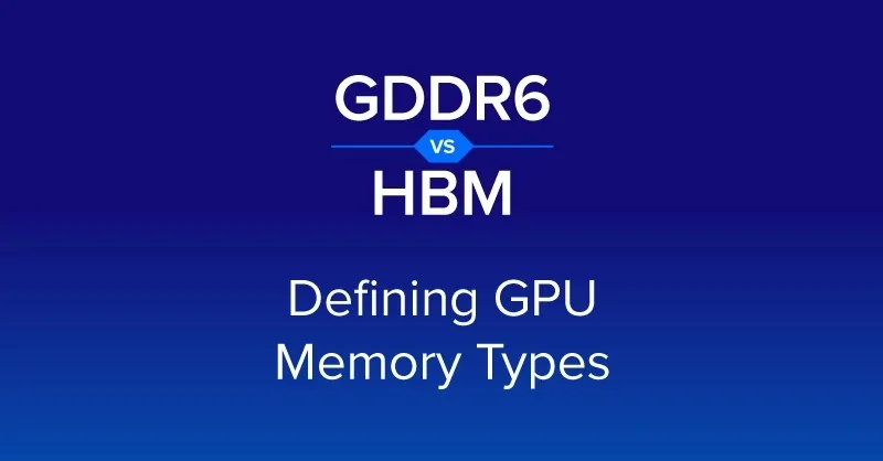 So sánh HBM, GDDR6 và DDR5