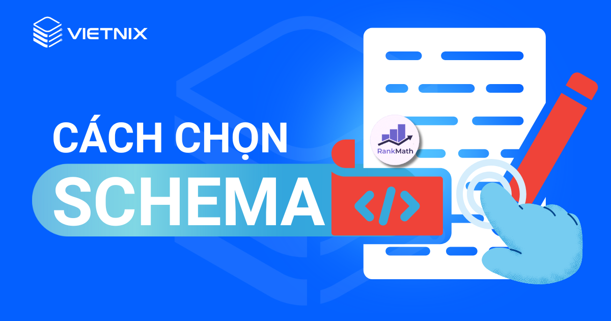 cách chọn schema