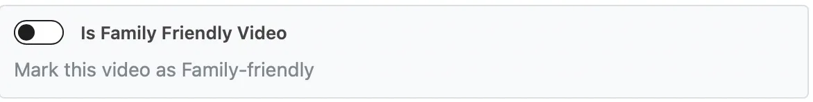 Cách tạo Schema Video bằng Rank Math cho người mới 71 Is Family Friendly Video