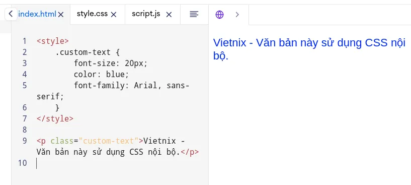 Thẻ font trong HTML: Cách sử dụng, nhược điểm và giải pháp thay thế 26 Internal CSS