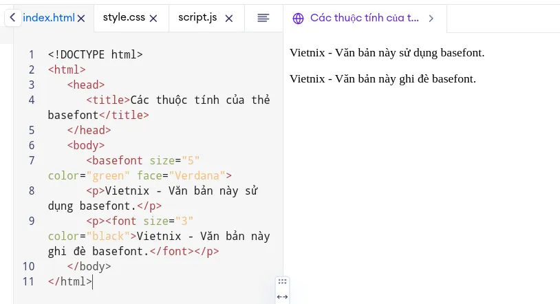 Thẻ font trong HTML: Cách sử dụng, nhược điểm và giải pháp thay thế 24 Ví dụ sử dụng thẻ basefont