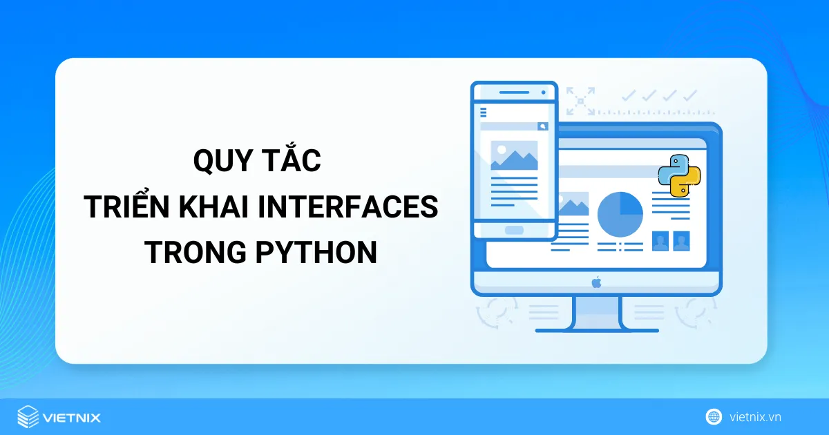 Quy tắc triển khai Interfaces trong Python