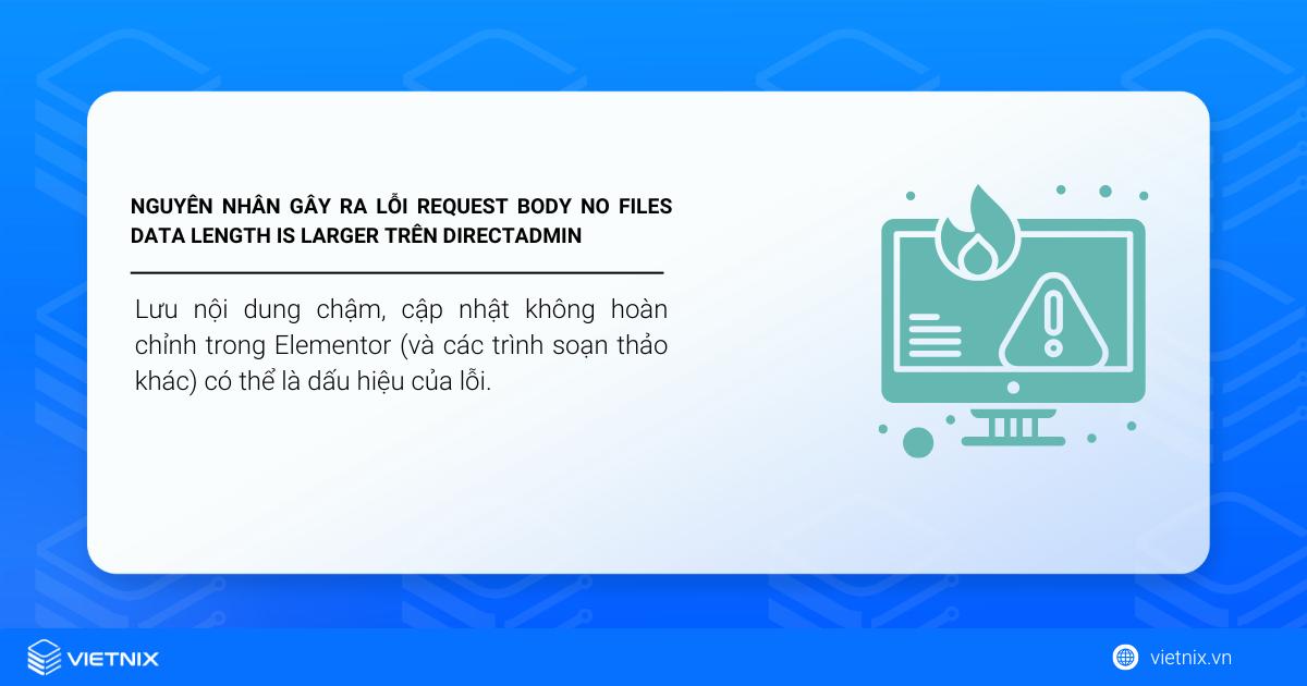 Nguyên nhân gây ra lỗi Request body no files data length is larger trên DirectAdmin