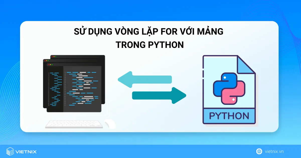 Vòng lặp mảng trong Python