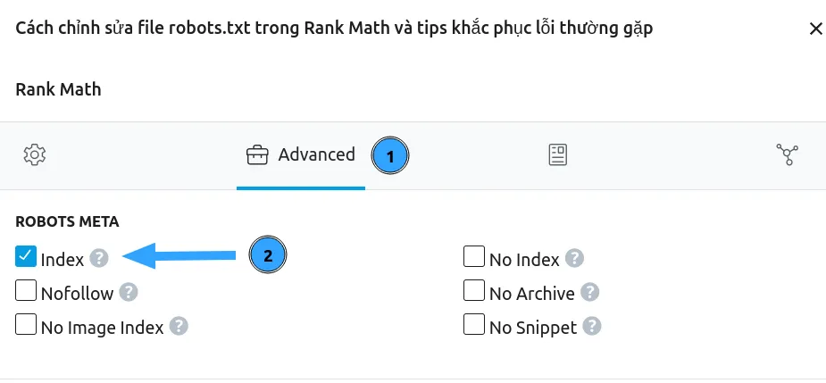 Cách khắc phục lỗi Excluded by NoIndex Tag trong Google Search Console 40 Bước 1: Kiểm tra và chỉnh sửa thẻ noindex từng trang