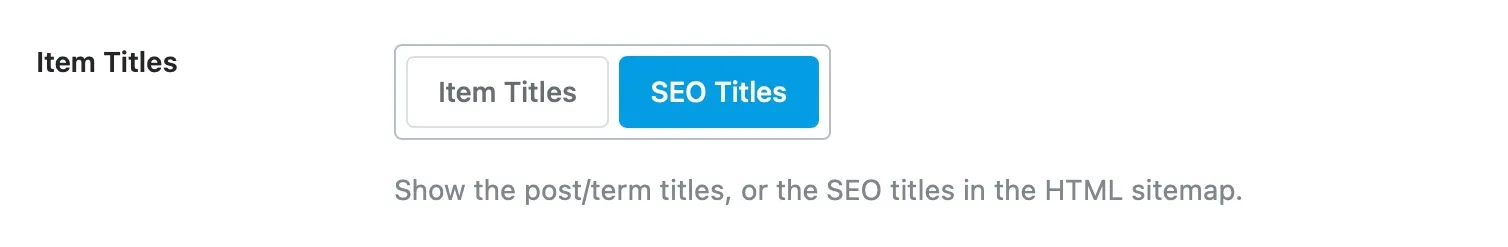 Item Titles: Chọn hiển thị tiêu đề gốc hoặc tiêu đề SEO