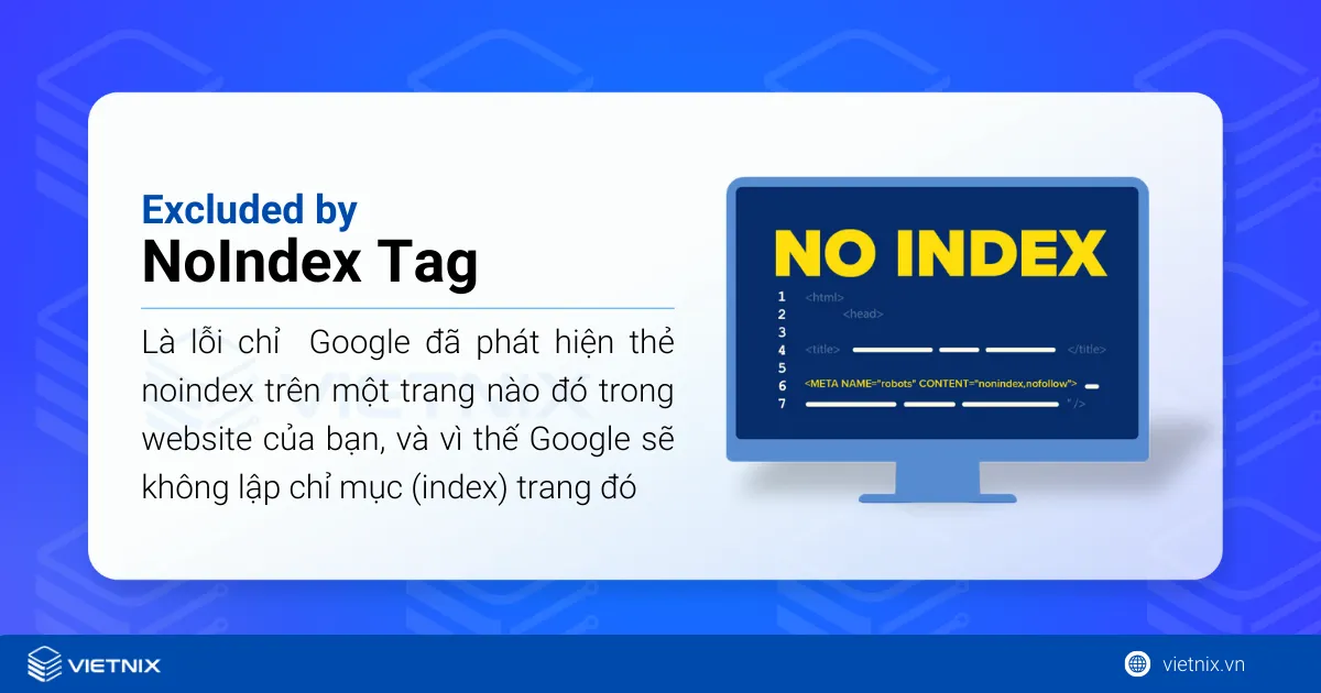 Cách khắc phục lỗi Excluded by NoIndex Tag trong Google Search Console 28 Lỗi Excluded by NoIndex Tag trong Google Search Console