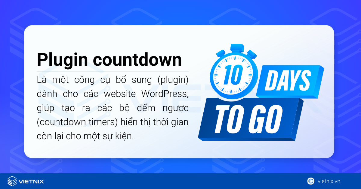 Plugin countdown là một công cụ giúp tạo ra các bộ đếm ngược (countdown timers)