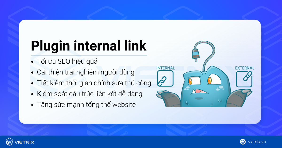 Tại sao nên sử dụng plugin internal link cho WordPress?