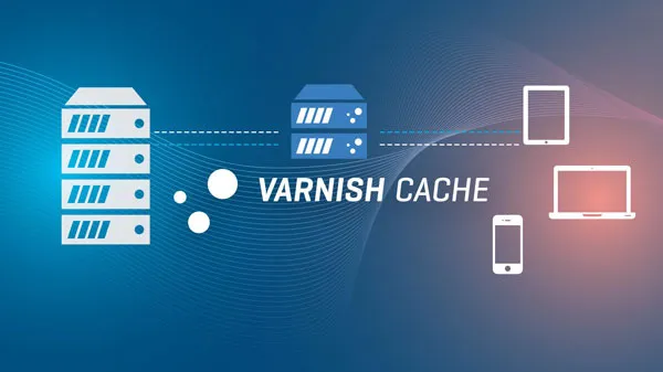 So sánh Varnish Cache với các giải pháp cache khác