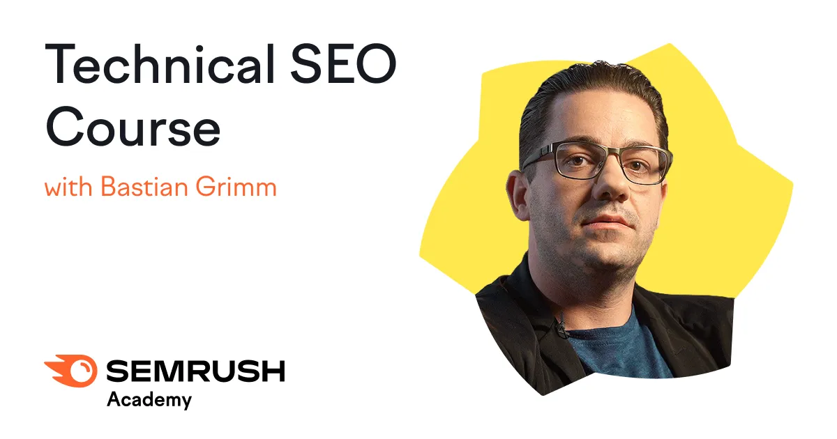 Technical SEO – Bastian Grimm (Searchmetrics/Semrush)