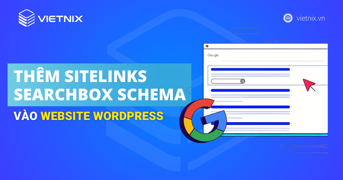 Thêm Sitelinks Searchbox Schema