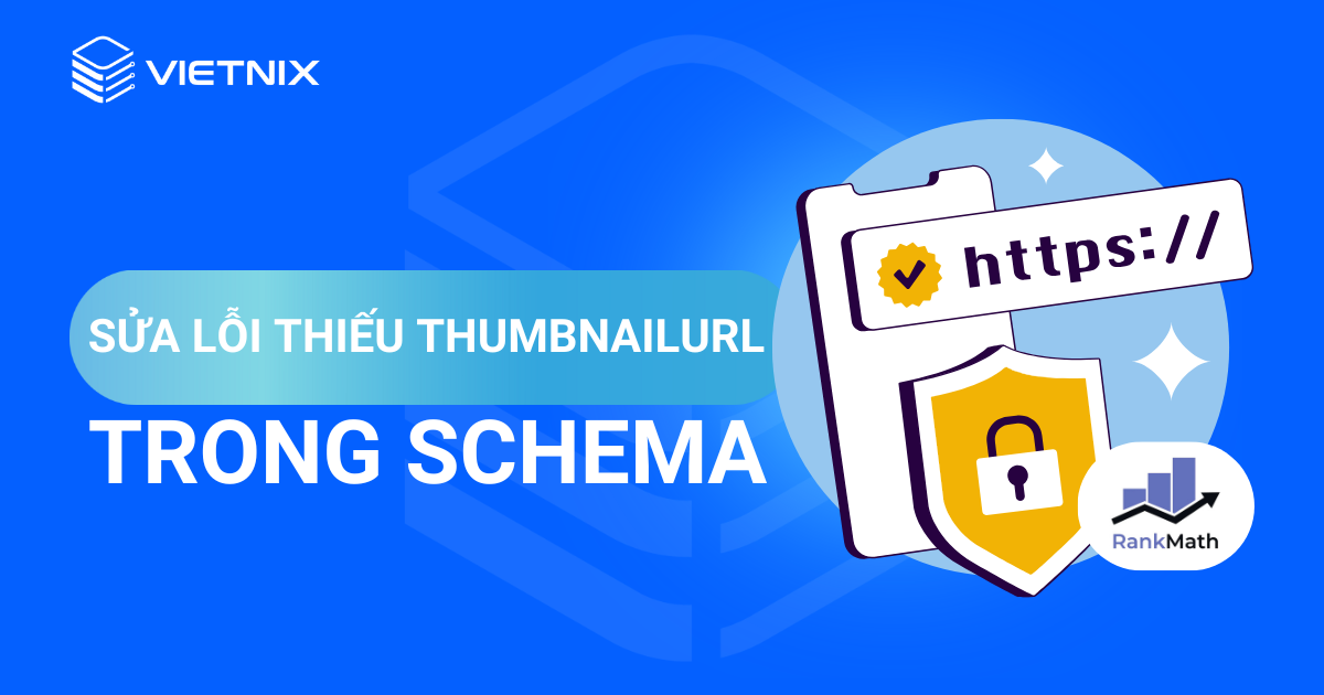 sửa lỗi thiếu thumbnailurl trong schema