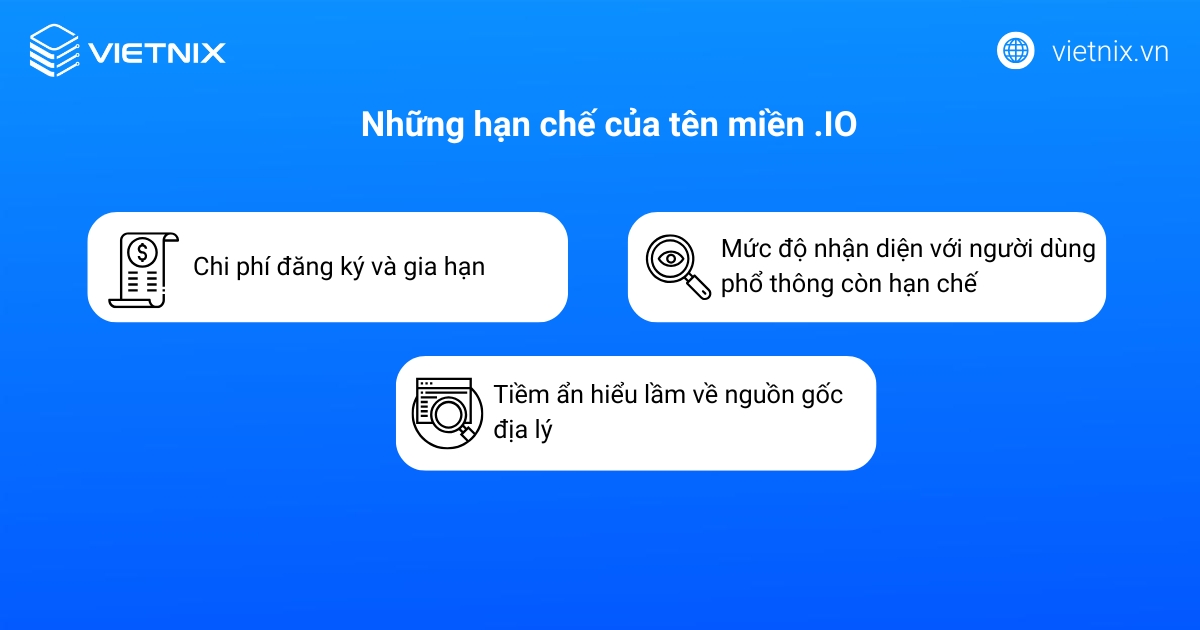 Tên miền .io cũng có những hạn chế khác