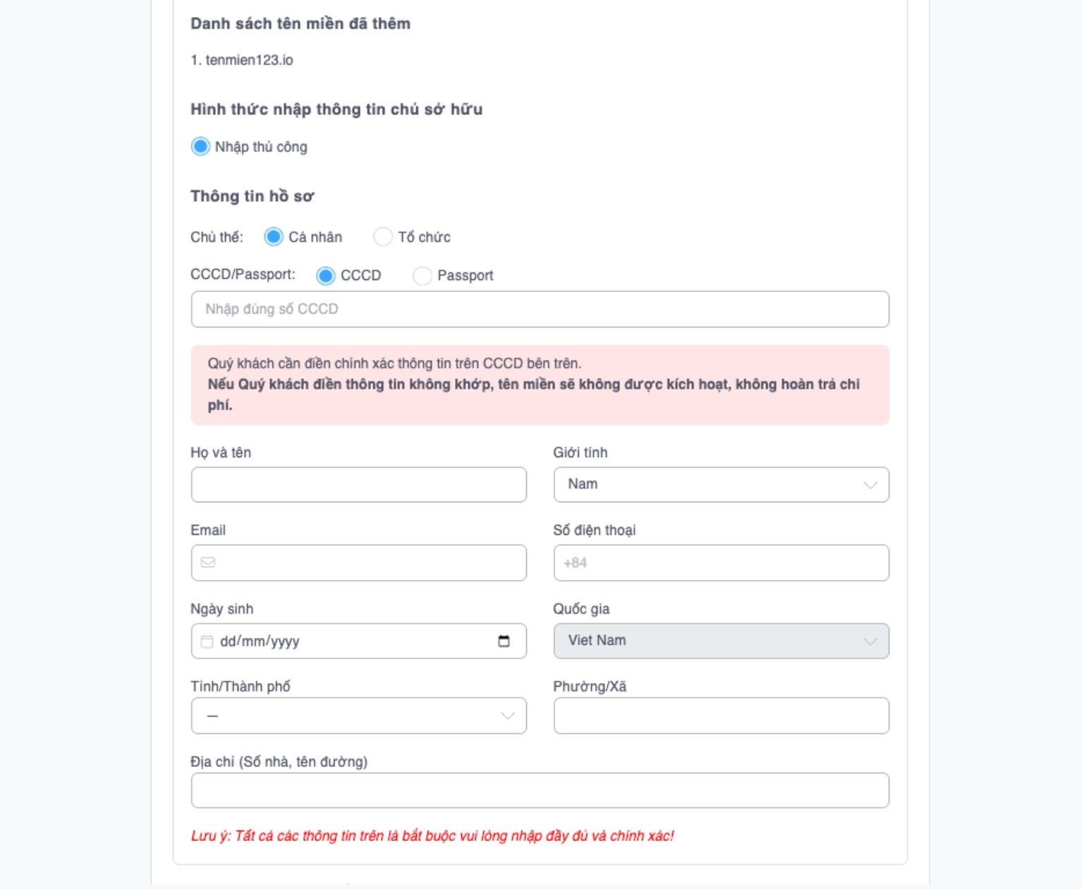 Bạn hãy điền đầy đủ các thông tin cá nhân theo yêu cầu