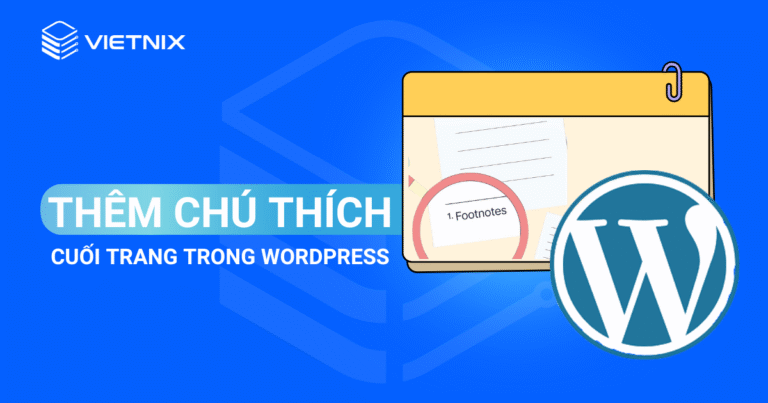 thêm chú thích cuối trang trong WordPress