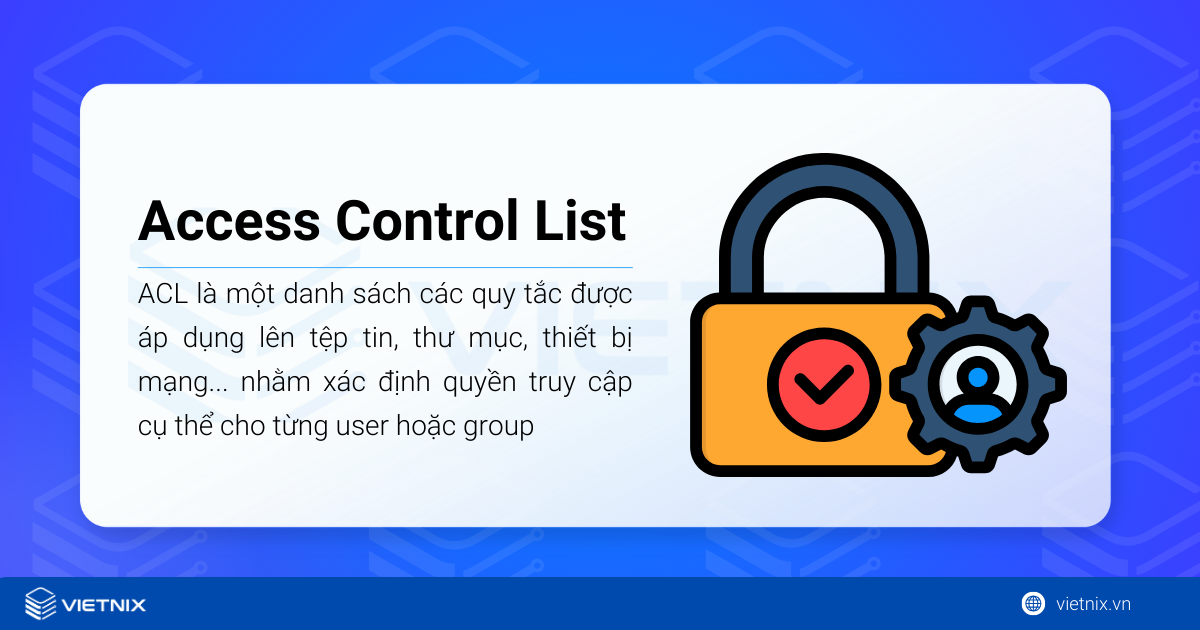 ACL (Access Control List)