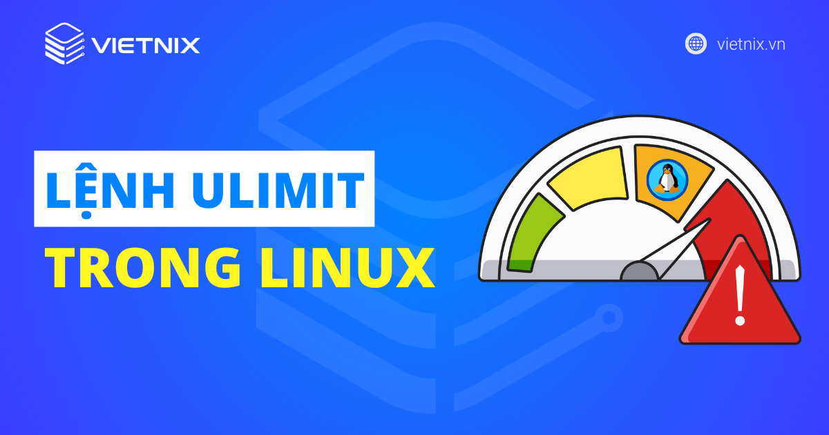 Lệnh ulimit trong linux