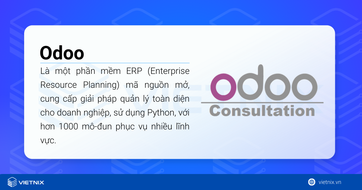 Odoo là một phần mềm ERP (Enterprise Resource Planning) mã nguồn mở