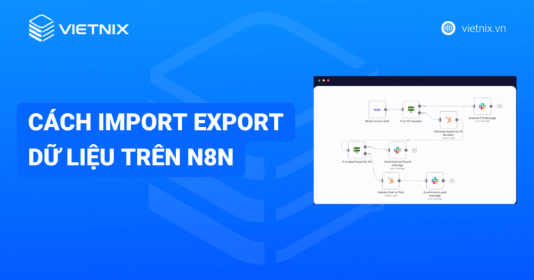 Cách import export dữ liệu trên n8n