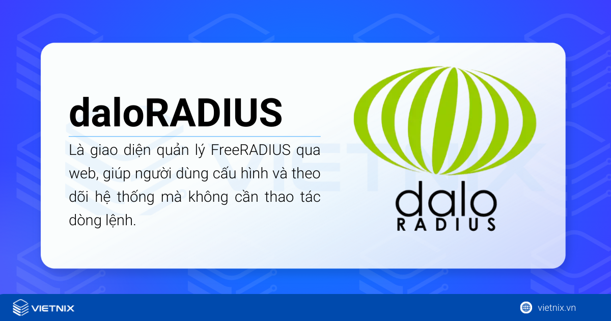 daloRADIUS là giao diện quản lý FreeRADIUS qua web