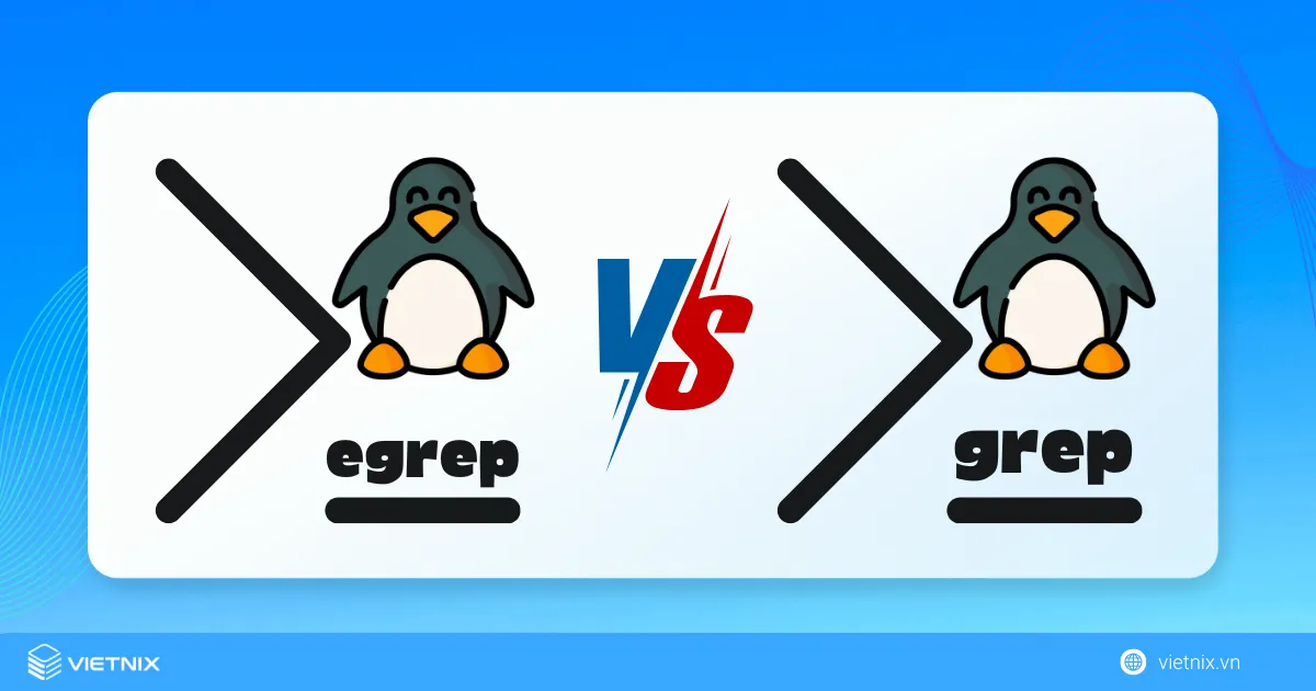 Sự khác nhau giữa lệnh egrep và grep