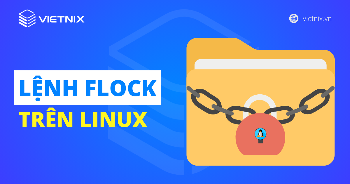 Lệnh flock trong Linux