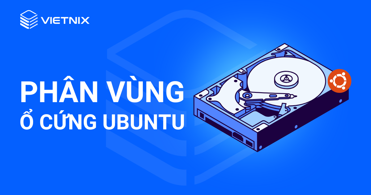 phân vùng ổ cứng ubuntu
