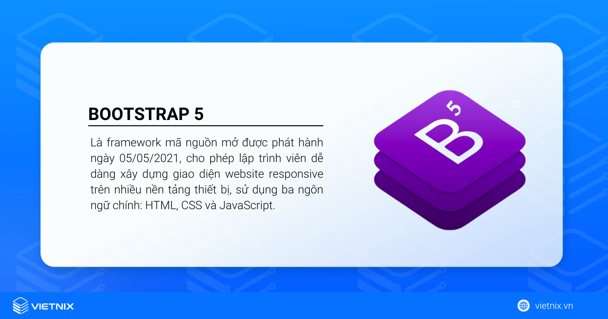 Bootstrap là gì? Cách sử dụng Bootstrap Framework từ A-Z 29 Bootstrap 5 là gì