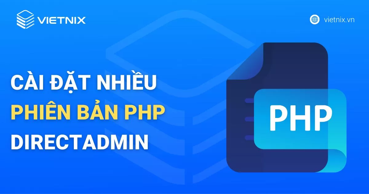 cài đặt nhiều phiên bản PHP DirectAdmin
