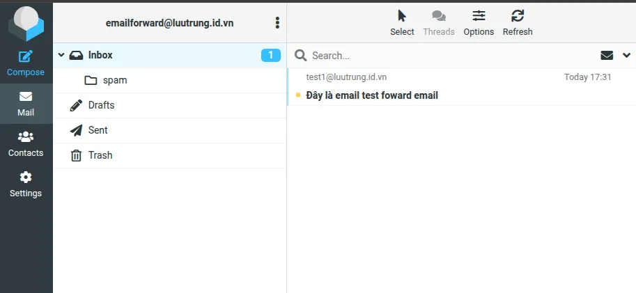 Bước 3: Kiểm tra hoạt động của email forwarder