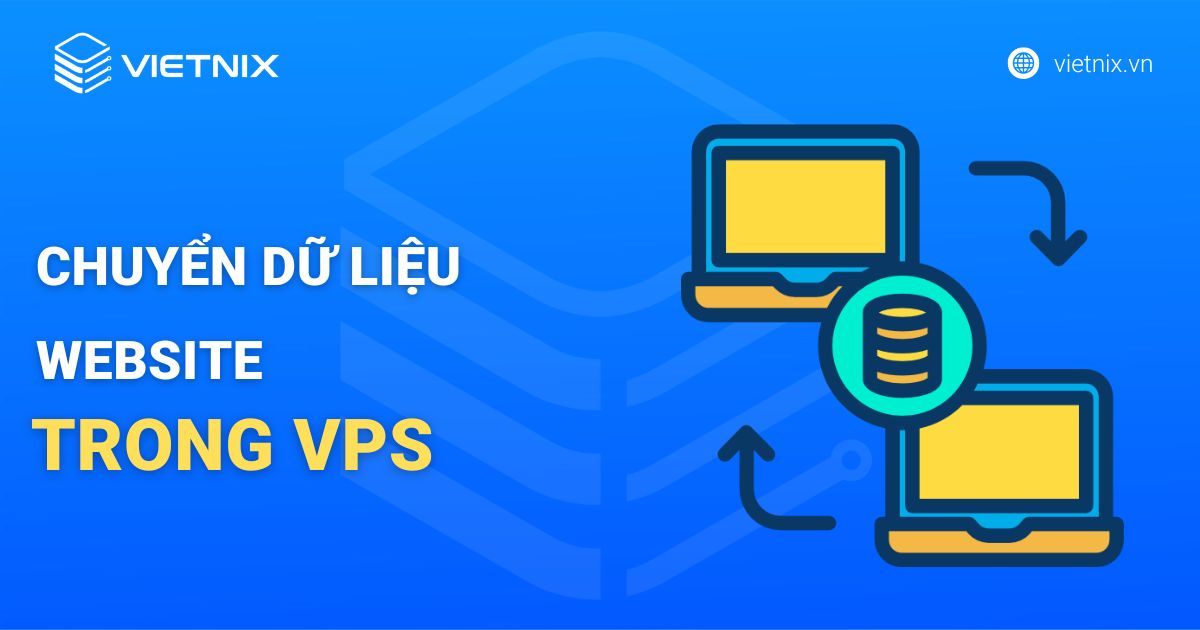 Chuyển dữ liệu website trong VPS