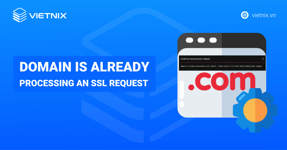 domain is already processing an ssl request 1