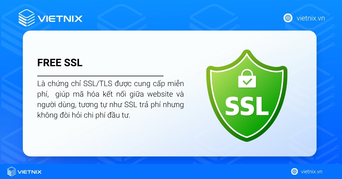 Hướng dẫn cài đặt chứng chỉ Free SSL nhanh chóng và hiệu quả 40 Free SSL là chứng chỉ SSL/TLS được cung cấp miễn phí