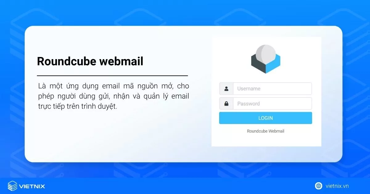 Roundcube webmail là gì? 