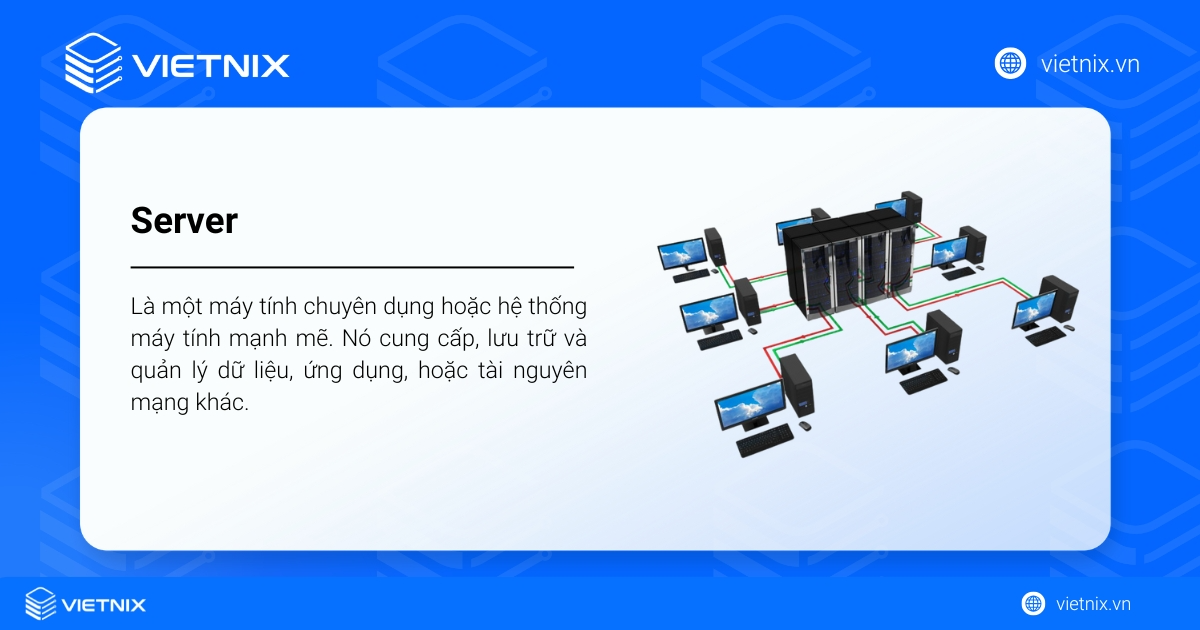 Server và Workstation: So sánh, phân biệt và chọn đúng cho doanh nghiệp 16 Server là một máy tính hoặc hệ thống máy tính mạnh mẽ