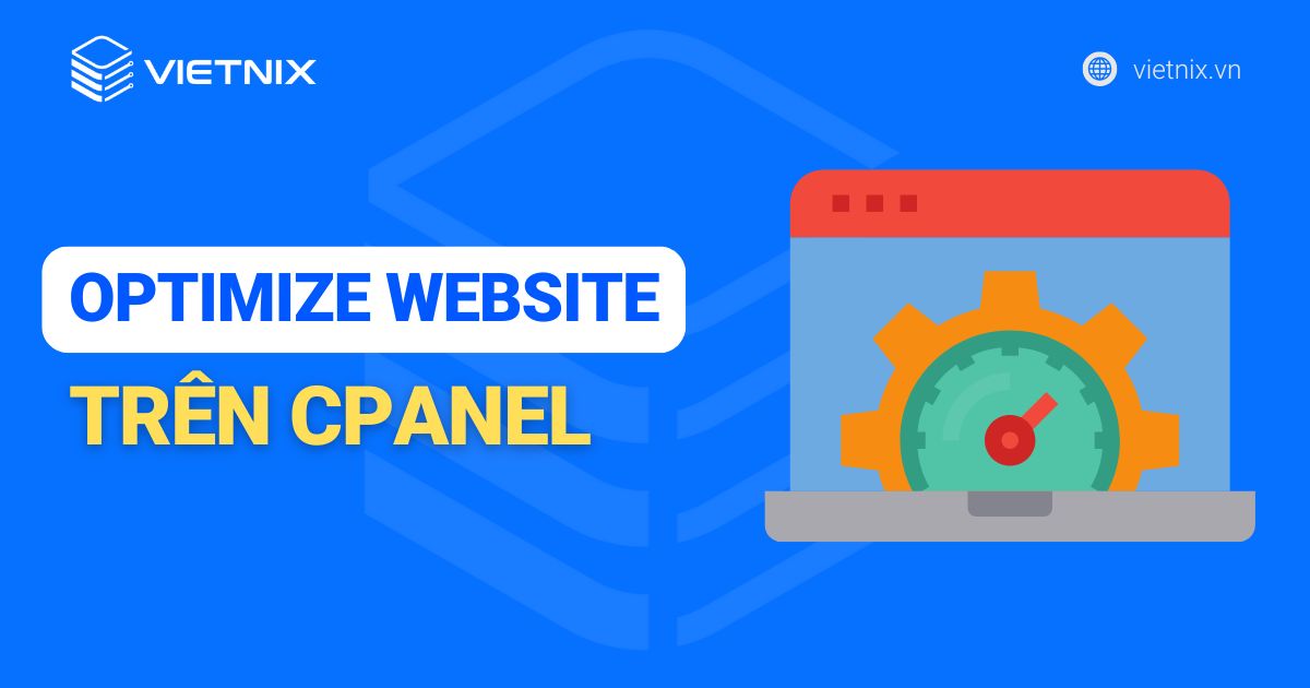 Cách sử dụng Optimize Website trên cPanel