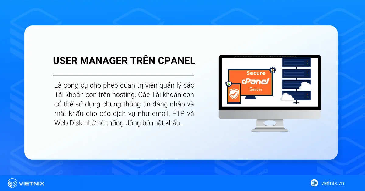 sử dụng User Manager trên cPanel là gì