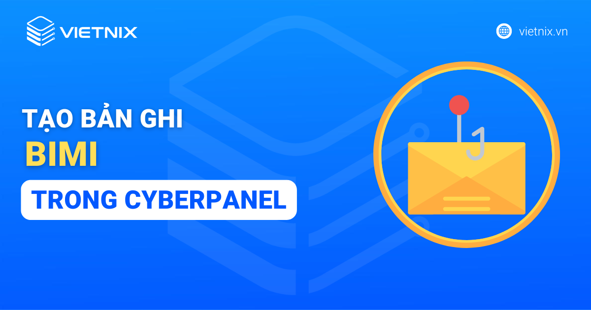 tao ban ghi bimi trong cyberpanel