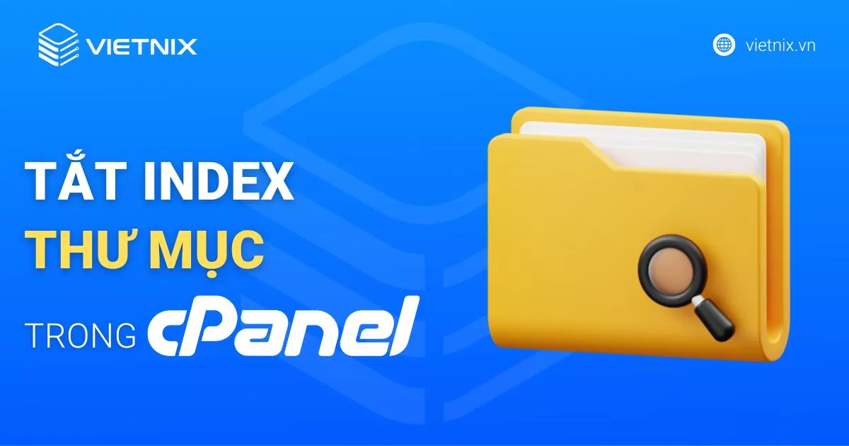 tắt Index thư mục trong cPanel