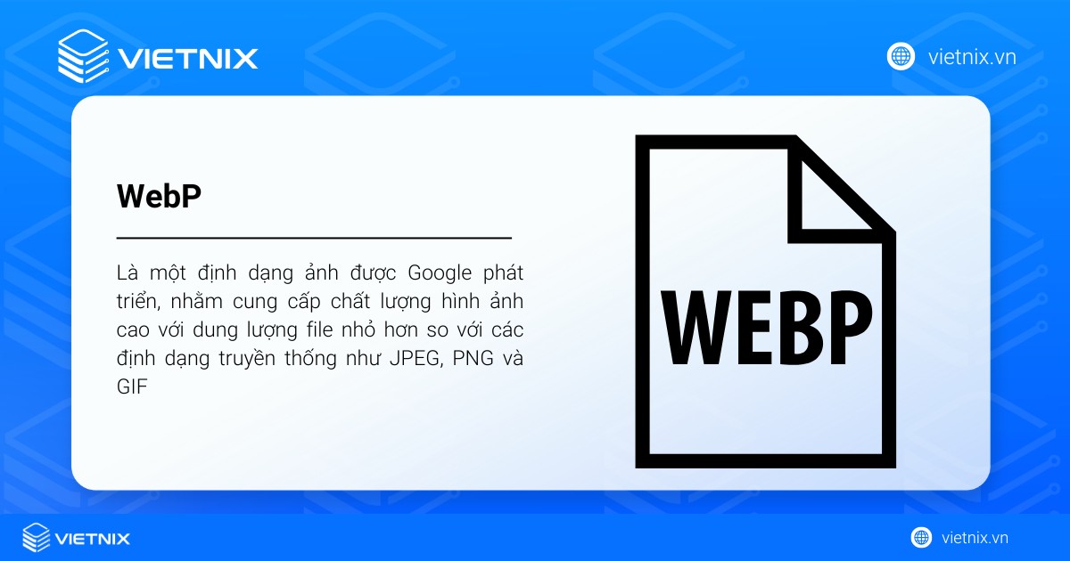 WebP là gì? Lợi ích, cách dùng & chuyển đổi ảnh WebP 25 webp la gi