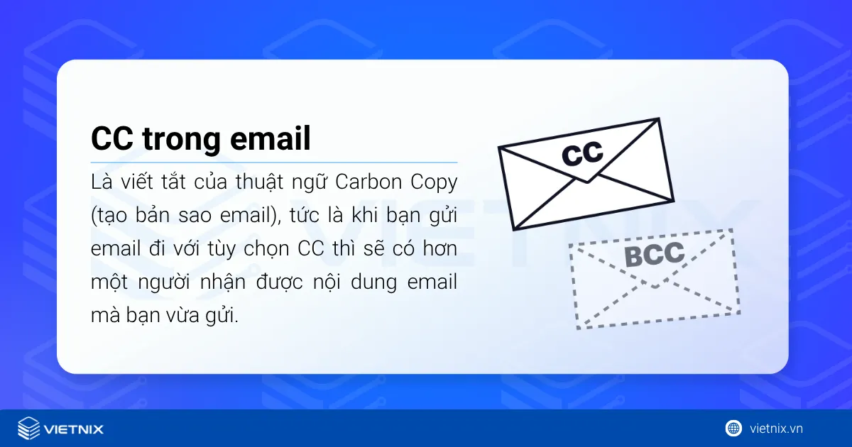 CC là viết tắt của Carbon Copy