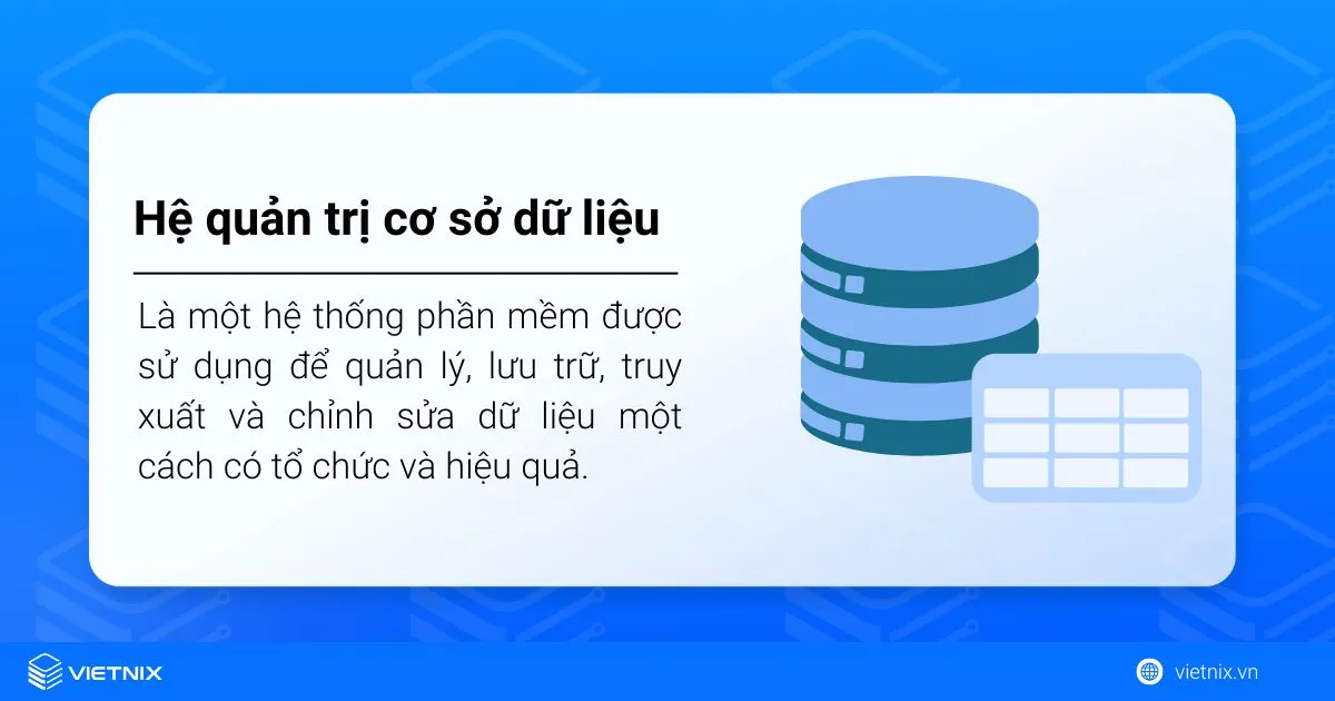 Khái niệm hệ quản trị cơ sở dữ liệu
