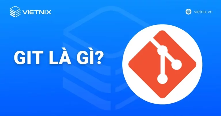 Git là gì?