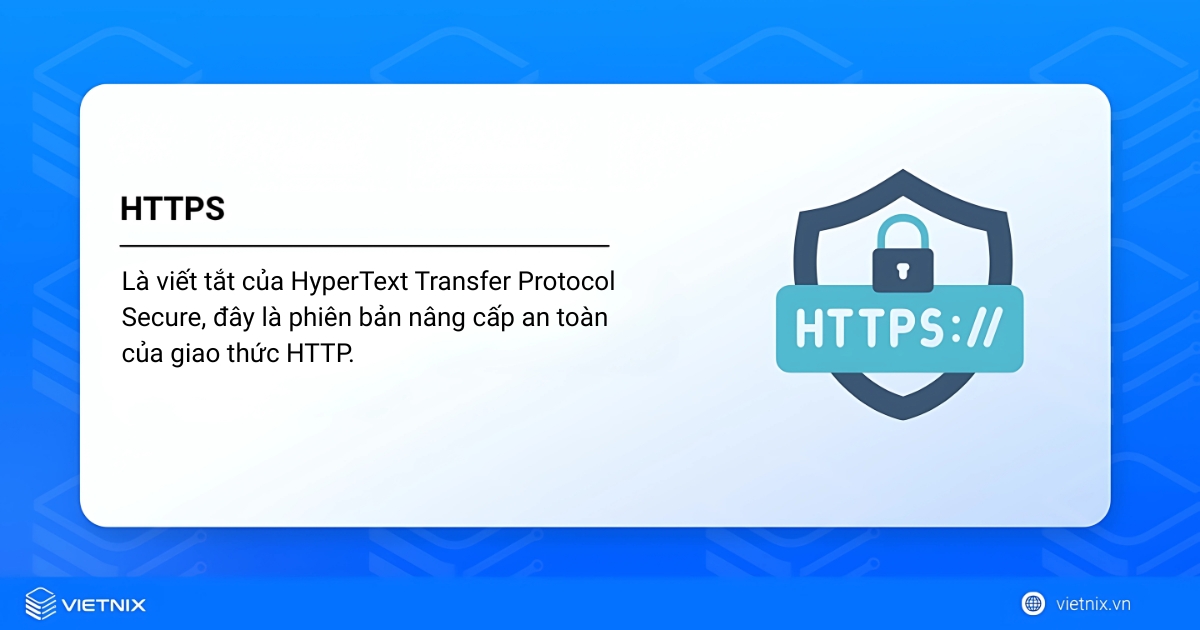 HTTPS là phiên bản an toàn của giao thức HTTP