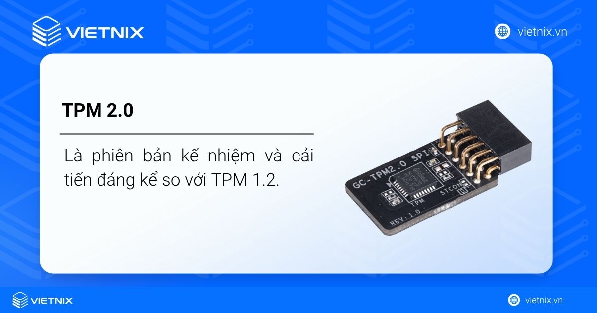 TPM 2.0 là gì? Hướng dẫn kiểm tra, bật TPM 2.0 cho Windows 11 27 TMP 2.0